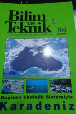 Bilim ve Teknik 1998 / 364 - Karadeniz
