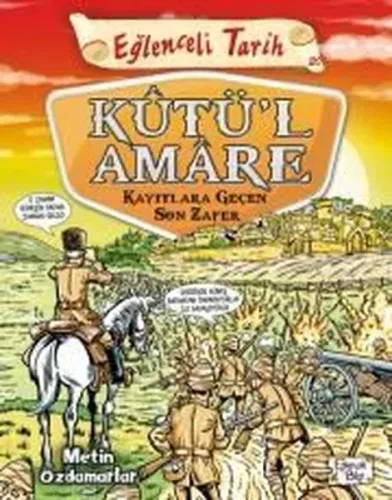 Kutü'l Amare; Kayıtlara Geçen Son Zafer