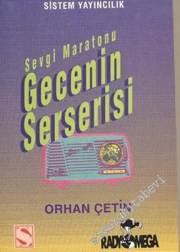 Gecenin Serserisi:  Radyo Söyleşileri, Şiirler ve Denemeler -        1995