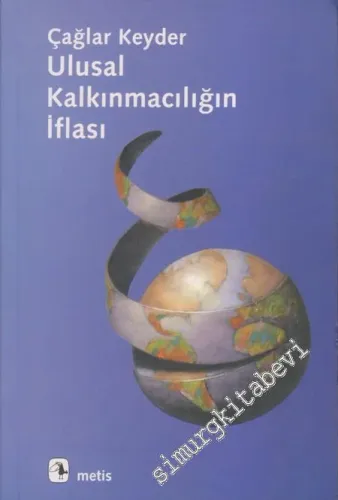 Ulusal Kalkınmacılığın İflası -         2025