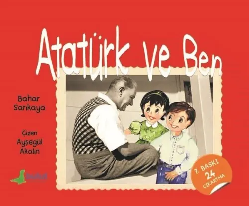 Atatürk Ve Ben
