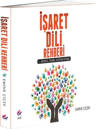 İşaret Dili Rehberi 1.Modül Temel Eğitim Kitabı
