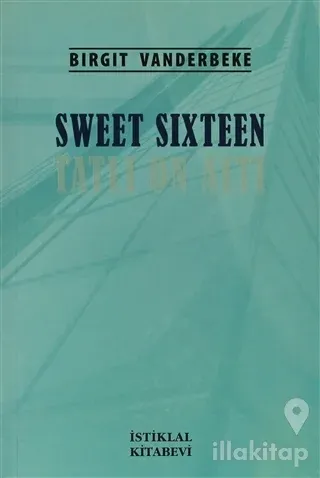 Tatlı On Altı / Sweet Sixteen