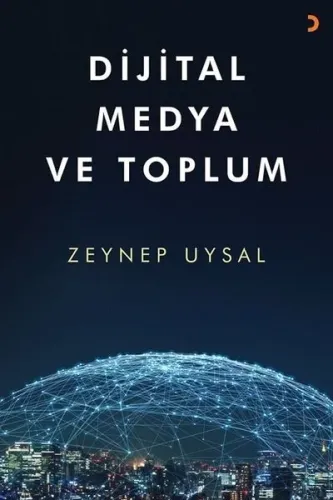 Dijital Medya ve Toplum