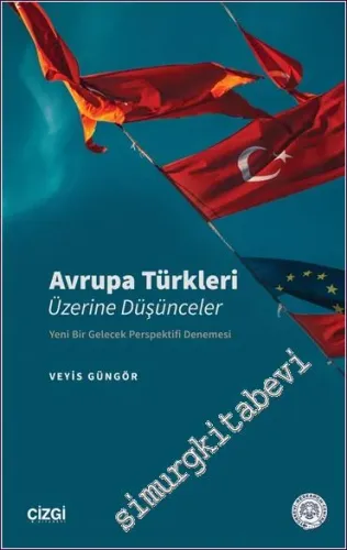 Avrupa Türkleri Üzerine Düşünceler -         2022