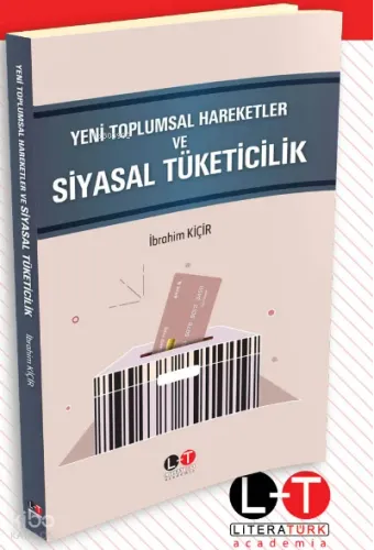 Yeni Toplumsal Hareketler Ve Siyasal Tüketicilik