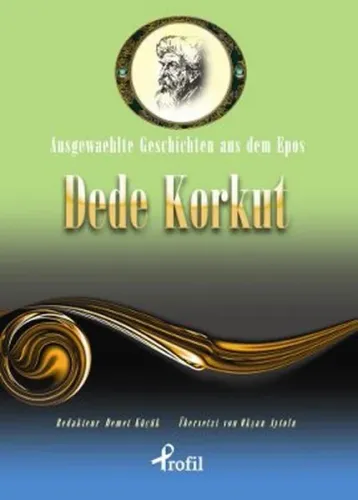 Ausgewaehlte Geschicten Aus Dem Epos Dede Korkut