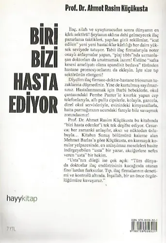 Biri Bizi Hasta Ediyor Hapı Yutmamak İçin Ne Yapmalı? Prof.Dr. Ahmet R