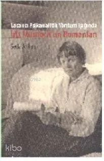 Lacancı Psikanalitik Yöntem Işığında Iris Murdoch'un Romanları