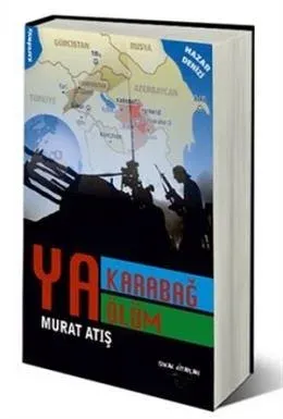 Ya Karabağ Ya Ölüm