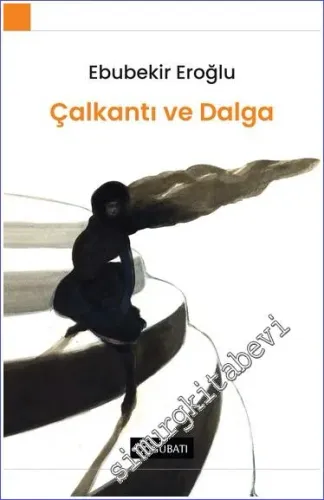 Çalkantı ve Dalga -