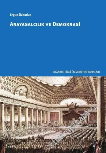 Anayasalcılık ve Demokrasi