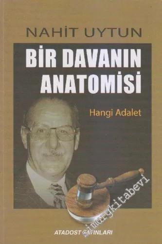 Bir Davanın Anatomisi: Hangi Adalet -        2016