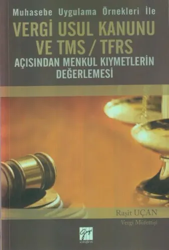 Vergi Usul Kanunu ve TMS/TFRS Açısından Menkul Kıymetlerin Değerlemesi