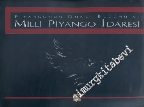 Piyangonun Dünü, Bugünü ve Milli Piyango İdaresi -        1994