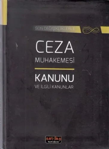 Ceza Muhakemesi Kanunu ve İlgili Kanunlar