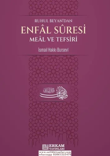 Enfal Suresi Meâl ve Tefsiri - İsmail Hakkı Bursevi İsmail Hakkı Burse