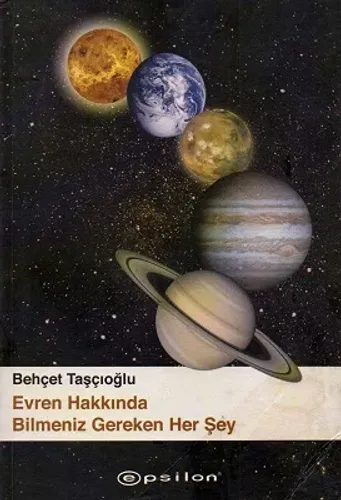 Evren Hakkında Bilmeniz Gereken Her Şey