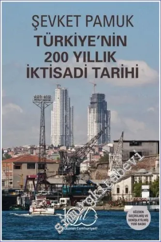 Türkiye'nin 200 Yıllık İktisadi Tarihi - 2025