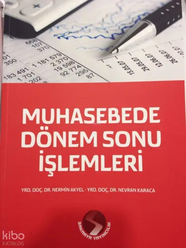 Muhasebede Dönem Sonu İşlemleri