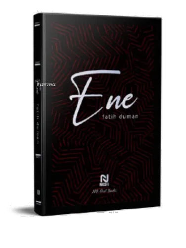 Ene;Sus Ey Nefsim!