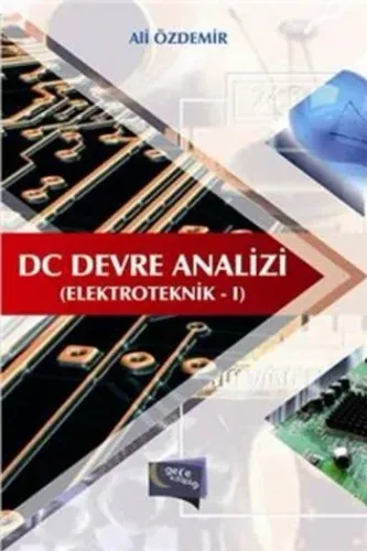 DC Devre Analizi; (Elektronik - 1)