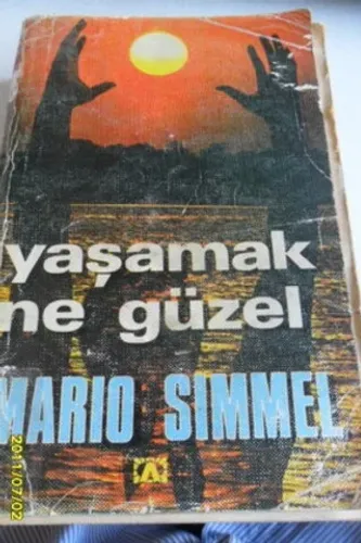 Yaşamak Ne Güzel