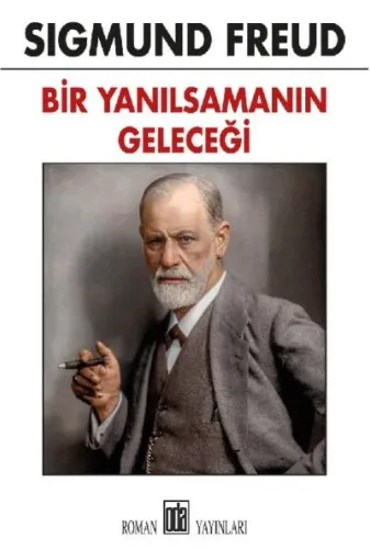 Bir Yanılsamanın Geleceği