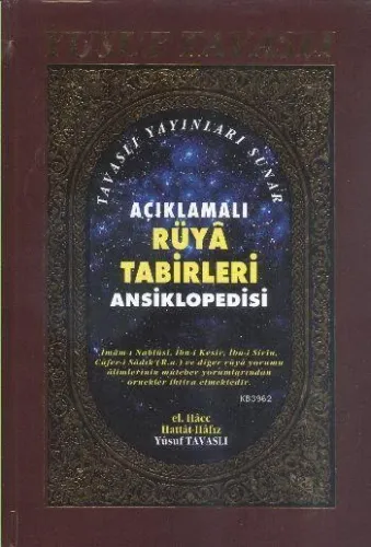 Açıklamalı Rüya Tabirleri Ansiklopedisi (1. Hamur) (K01)