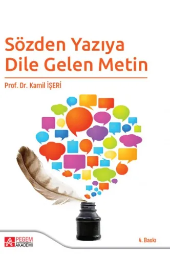 Sözden Yazıya Dile Gelen Metin