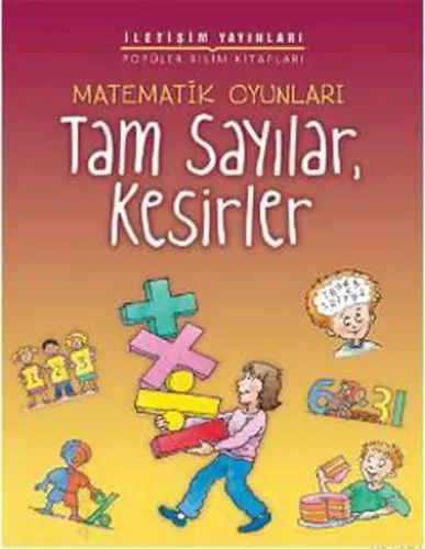 Matematik Oyunları; Tam Sayılar, Kesirler
