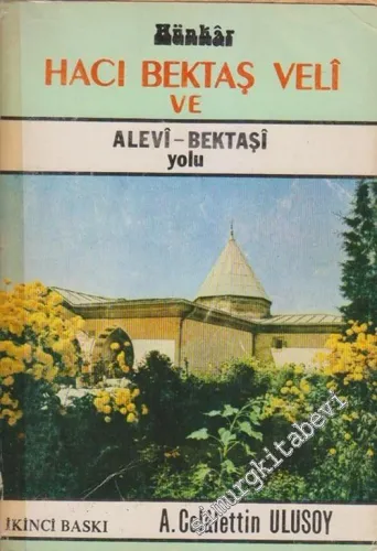 Hünkâr Hacı Bektaş Velî ve Alevî - Bektaşî Yolu -        1986