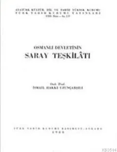 Osmanlı Devletinin Saray Teşkilatı