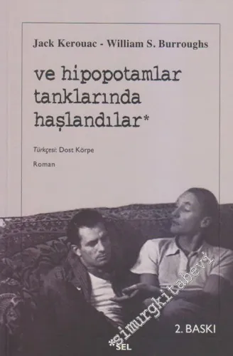 Ve Hipopotamlar Tanklarında Haşlandılar -