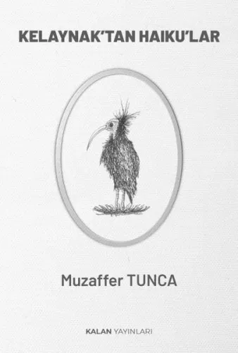 Kelaynak’tan Haiku’lar