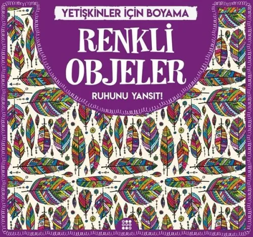 Renkli Objeler & Büyükler İçin Boyama