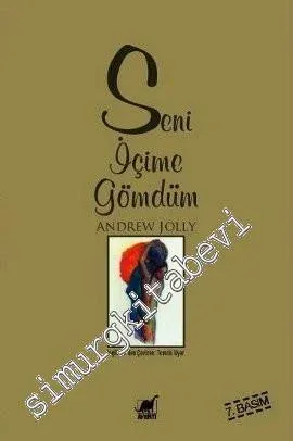 Seni İçime Gömdüm -         2012