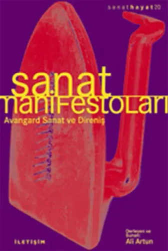 Sanat Manifestoları; Avangard Sanat Ve Direniş