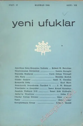 Yeni Ufuklar Aylık Sanat Fikir Dergisi - Sayı: 193, Haziran 1968       1968