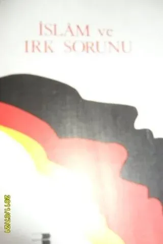 İslam ve Irk Sorunu