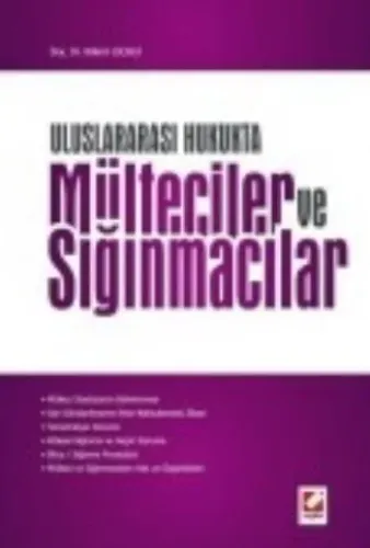 Uluslararası Hukukta Mülteciler ve Sığınmacılar