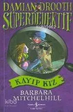 Süper Dedektif - Kayıp Kız