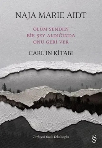 Ölüm Senden Bir Şey Aldığında Onu Geri Ver Carl'ın Kitabı