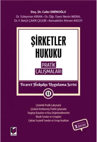 Şirketler Hukuku Pratik Çalışmaları