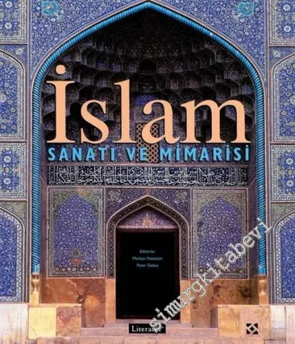İslâm Sanatı ve Mimarisi -