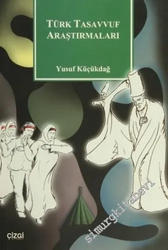 Türk Tasavvuf Araştırmaları - 2005