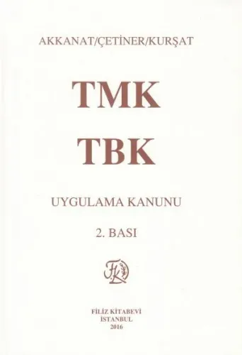 Türk Medeni Kanunu - Türk Borçlar Kanunu - Uygulama Kanunu
