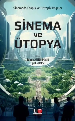 Sinema ve Ütopya