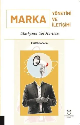 Marka Yönetimi ve Marka İletişimi