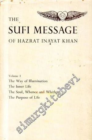 The Sufi Message of Hazrat Inayat Khan 1 -